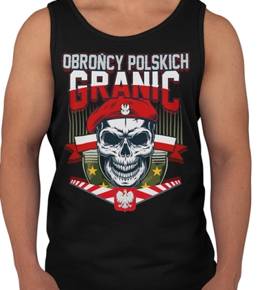 TANK TOP PATRIOTYCZNI OBROŃCA POLSKICH GRANIC